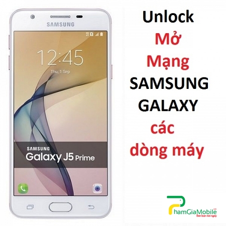 Mua Code Unlock Mở Mạng Samsung Galaxy J5 Prime Uy Tín Tại HCM